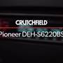 Pioneer DEH-S6220BS CD receiver