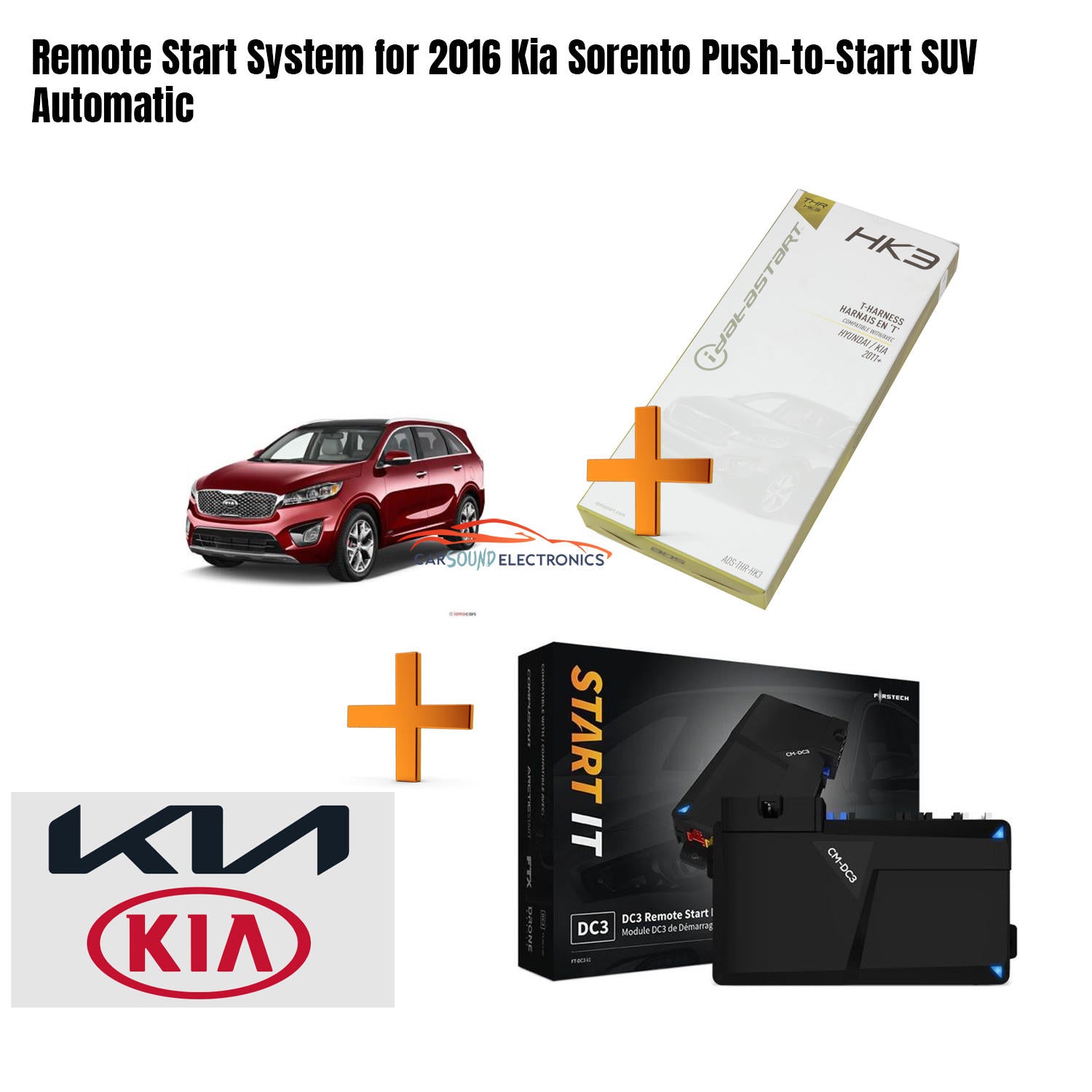 Remote Start System for 2016 Kia Sorento Push-to-Start SUV Automatic