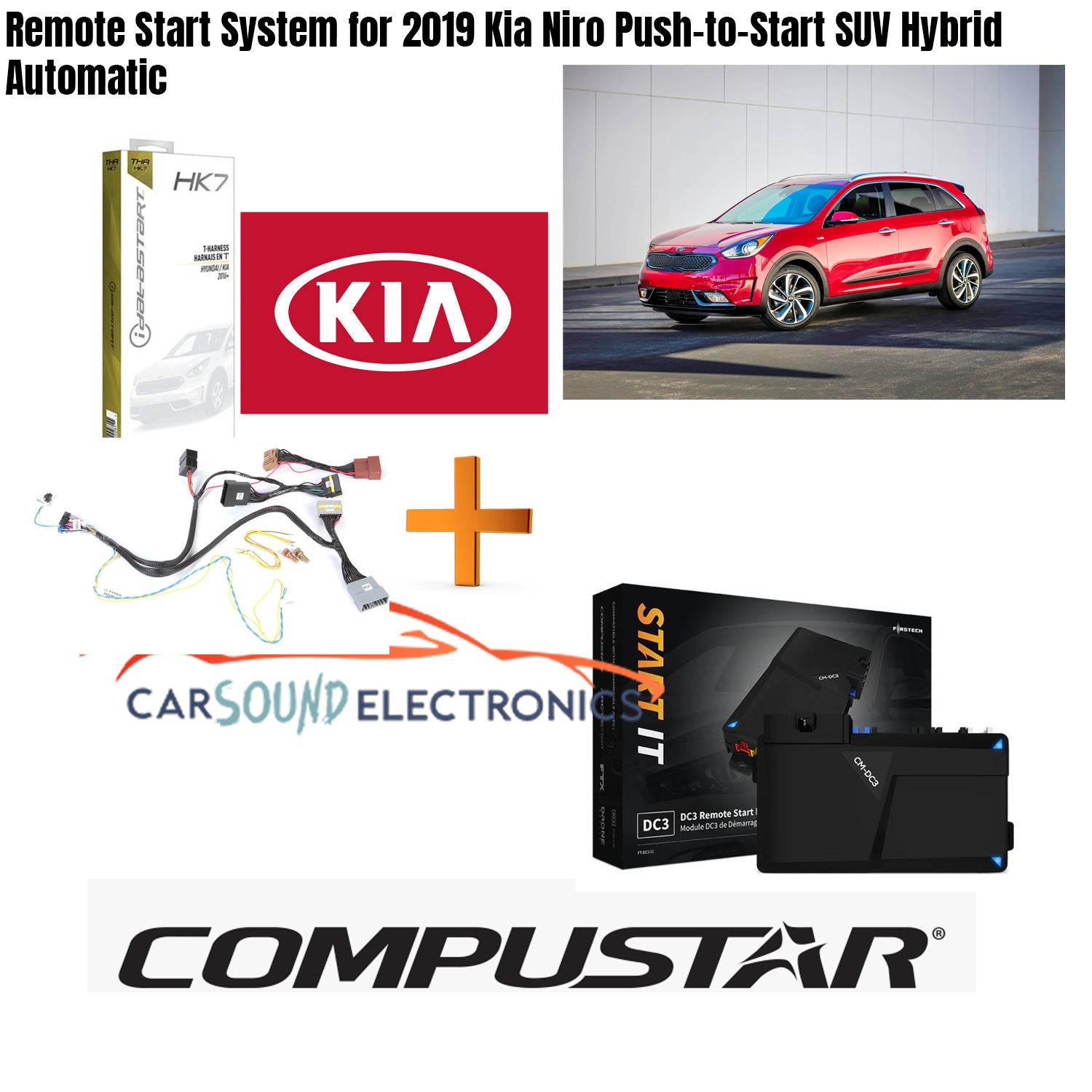 Remote Start System for 2019 Kia Niro Push-to-Start SUV Hybrid Automatic